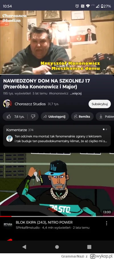 GrammarNazi - @RadosnaKloaka o tak, to było coś. Szkoda, że nie ma nic nowego.

A też...