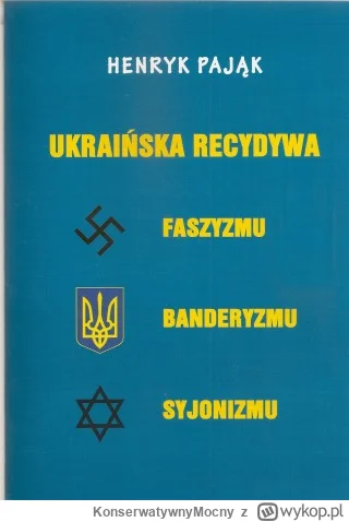 KonserwatywnyMocny - Ukraincy budują swoje państwo na kulcie morderców Polaków też mi...