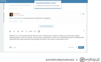 anonimowymateusz - Ktoś mi wyjaśni czemu nie mogę odpisać? Czyżby mnie zablokował na ...