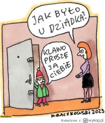 KubaGrom - #humorobrazkowy #raczkowski