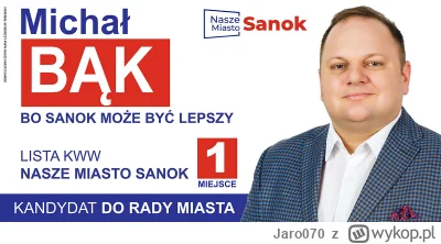 Jaro070 - @jednorazowka: niestety ma nowy plakat https://wybory.esanok.pl/kandydat/20...