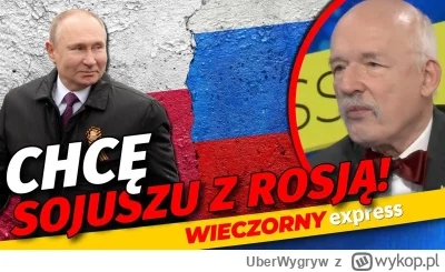UberWygryw - Jedyna partia ktora chce sojuszu z Rosja.