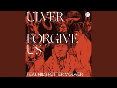 ponton - Ulver (feat. Nils Petter Molvær) - Forgive Us

#muzyka #jazz #ulver