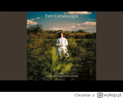 Chrystus - Thy Catafalque - Lydiához

No nie daje mi to spokoju. Nasi bracia Madziaro...