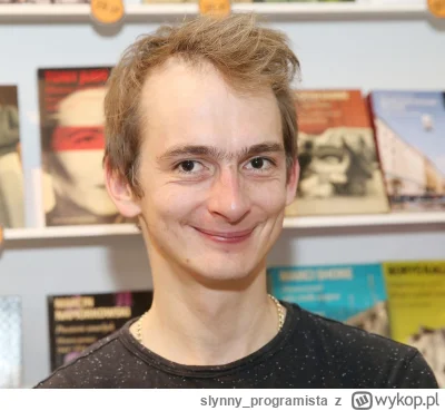 slynny_programista - @badreligion66: ten 30 lat wygląda jak jaś kapela