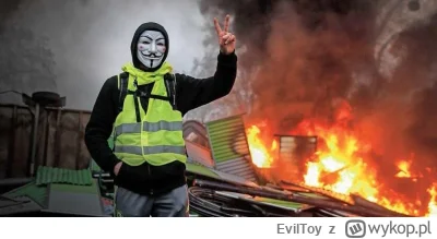 EvilToy - Protesty białych Francuzów "Żółtych Kamizelek": "dobrze, w Polsce powinno b...