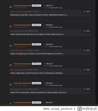 dwieszopyjackson - jakis nowy pro-Pisowski moderator na wykopie najwidoczniej.W jeden...