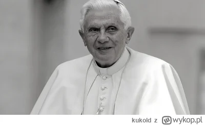 kukold - Benedykt XVI nie żyje

#pilne