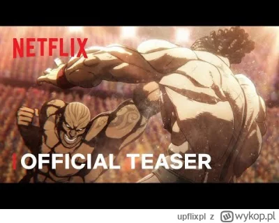 upflixpl - Kengan Ashura | Zwiastun drugiej serii serialu anime Netflixa

Netflix z...