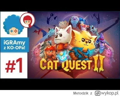 Metodzik - ✨🎁✨🎁✨🎁✨🎁✨🎁✨🎁 DARMOWA GRA NA EPIC ✨🎁✨🎁✨🎁✨🎁✨🎁✨🎁
🔥 Cat Quest II...
