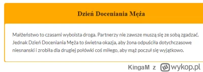 KingaM - dzisiaj Międzynarodowy Dzień doceniania męża.
Ze względu na mniejszą ilości ...