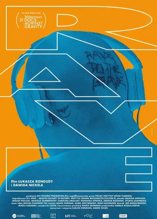 C.....U - Rave
https://www.filmweb.pl/film/Rave-2024-10049762
Film opowiada o muzyce ...