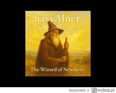 mszuriam - Dam radę. Ładne to!!!
https://www.youtube.com/watch?v=YHGqLLa22rs
#muzyka ...