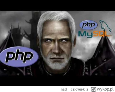 nad__czlowiek - @Bunch: dziwne ogłoszenie, przecież każdy programista P H P jest niep...