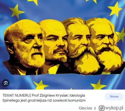 Glacius - No co za niespodzianka...UE ,ktora chce stworzyc eurokomunistyczna trzecia ...