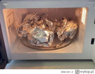 otacon - @morgiel kłamiom… można put aluminium foil in the microwave