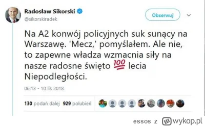 essos - >Naprawdę lubię słuchać Sikorskiego. To taki polityk i dyplomata z krwi i koś...