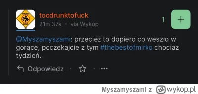 Myszamyszami - @toodrunktofuck Tak jest! #2137