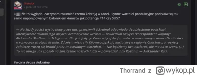 Thorrand - #ukraina  #wojna #rosja

Kilka godzin temu @Grzesiok zrobił wpis, który po...