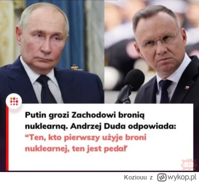 Koziouu - #ukraina #wojna #heheszki 
całe szczęście że mamy prezydenta z jajami