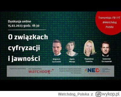 WatchdogPolska - Za chwil parę, o godz. 18.30, startujemy z dyskusję online O związka...