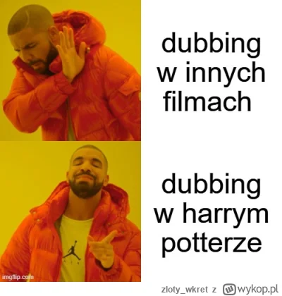 zloty_wkret - #harrypotter 
jedno trzeba przyznać: