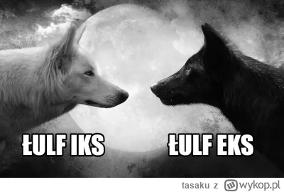 tasaku - w każdym z nas są dwa wilki tak #sebcel