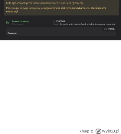 krisip - @Lachon: zbanowali go za utrudnianie korzystania z portalu itp. To moje zgło...