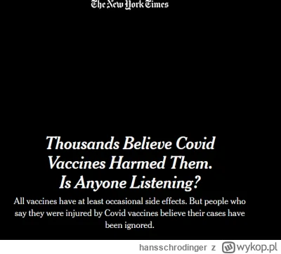 hansschrodinger - New York Times pisze o ubocznych efektach szczepionek.
powiedziała ...