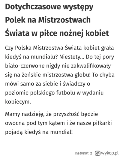 Instynkt - Ktoś się pytał dlaczego nikt w Polsce nie ogląda mundialu kobiet, chyba od...