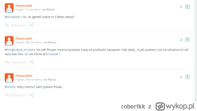 robertkk - @Potworek69: miedzy innymi ciebie, nie wydaliles juz dzisiaj ze 20 wpisow ...