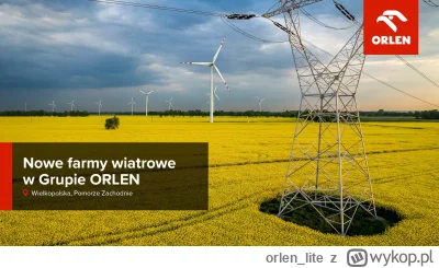orlen_lite - Kolejne 60 MW mocy odnawialnych w Grupie ORLEN! Sfinalizowaliśmy zakup d...