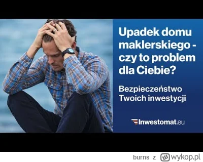 burns - @zenonzchorzowa1: Teoretycznie każda firma może upaść lub zakończyć działalno...