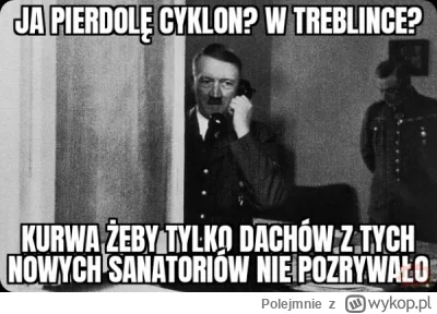 Polejmnie - #heheszki #historia Z cyklu ocieplanie wizerunku Hitlera.