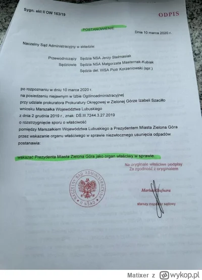 Matixer - > Orzekł, że za likwidację odpowiada marszałek ( bo zmieniły się przepisy)....