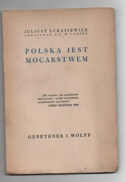 kvas - "Polska jest Mocarstwem" Łukasiewicz Październik 1938
