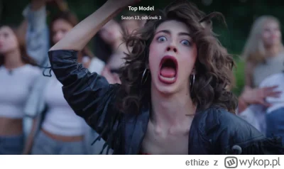 ethize - #topmodel myślałem, że jest tylko do pomocy przy castingach