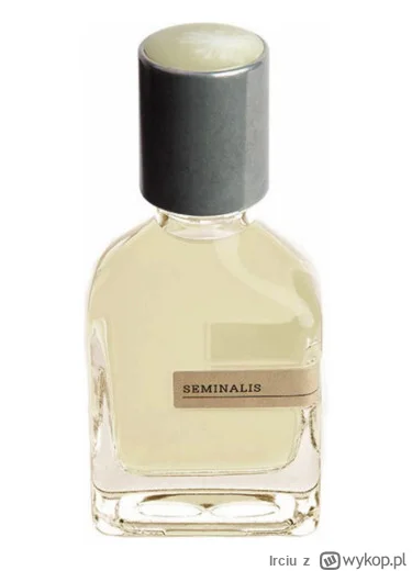 Irciu - Seminalis to świetny przykład na to, jak marketing zaburza postrzeganie tego ...