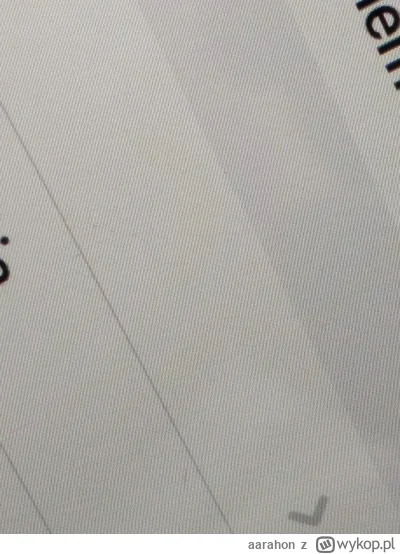 a.....n - @Kiubi: u mnie widać je w zależności od tego jak ustawię telefon którym rob...