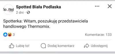 Blueweb - Chyba każdy jest przedstawicielem handlowym #thermomix xd. 130 komentarzy a...