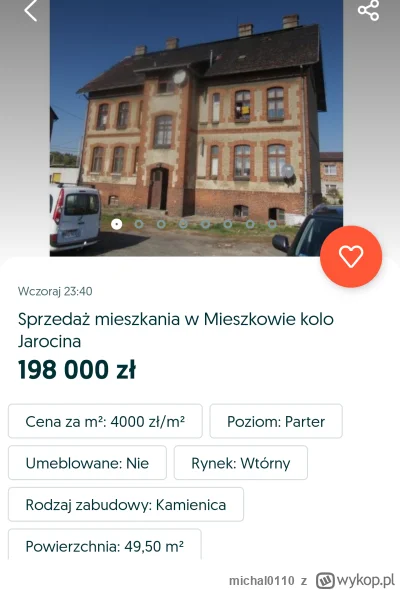 michal0110 - Zgniłem.
Wieś 60 km od Poznania.
Jeszcze mogli napisać, nieruchomość bar...