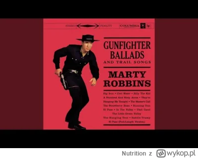 Nutrition - @yourgrandma: 

Marty Robbins - Big Iron