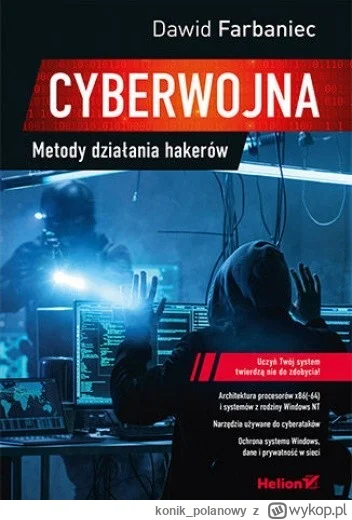 konik_polanowy - 423 + 1 = 424

Tytuł: Cyberwojna. Metody działania hakerów
Autor: Da...