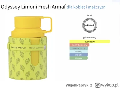 WujekPapryk - Odleję trochę ml nowości od Armafa
Armaf Odyssey Limoni 
1,3 zł/ml
Deka...
