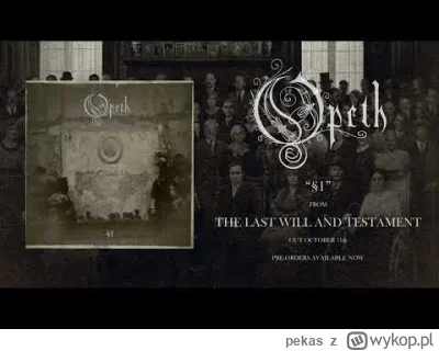 pekas - #opeth #metal #rock #progressivemetal #progressiverock

UWAGA! NOWY OPETH!

N...