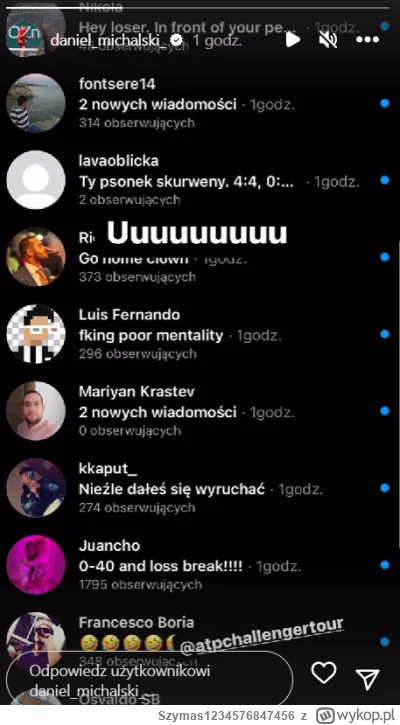 Szymas1234576847456 - Tak wyglądają wiadomości, które otrzymuje Daniel Michalski po p...