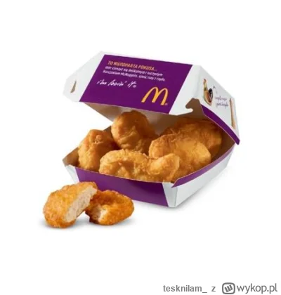 tesknilam_ - Nuggetsy z mcdconalds są ohydne.
#mcdonalds #jedzenie