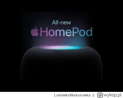 LodowkaWskazowka - Kto jeszcze nie zauważył to... Jest nowy HomePod!

#apple  #homepo...