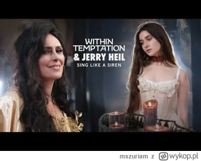 mszuriam - Within Temptation and ‪@JERRY_HEIL‬ - Sing Like A Siren (Official Music Vi...