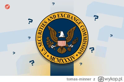 tomas-minner - Trump przedstawi nowego szefa SEC “już jutro” 
https://incrypted.com/p...